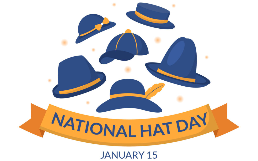 NATIONAL HAT DAY! CANCELLED